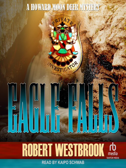 Title details for Eagle Falls by Robert Westbrook - Available